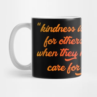 Kindess Mug